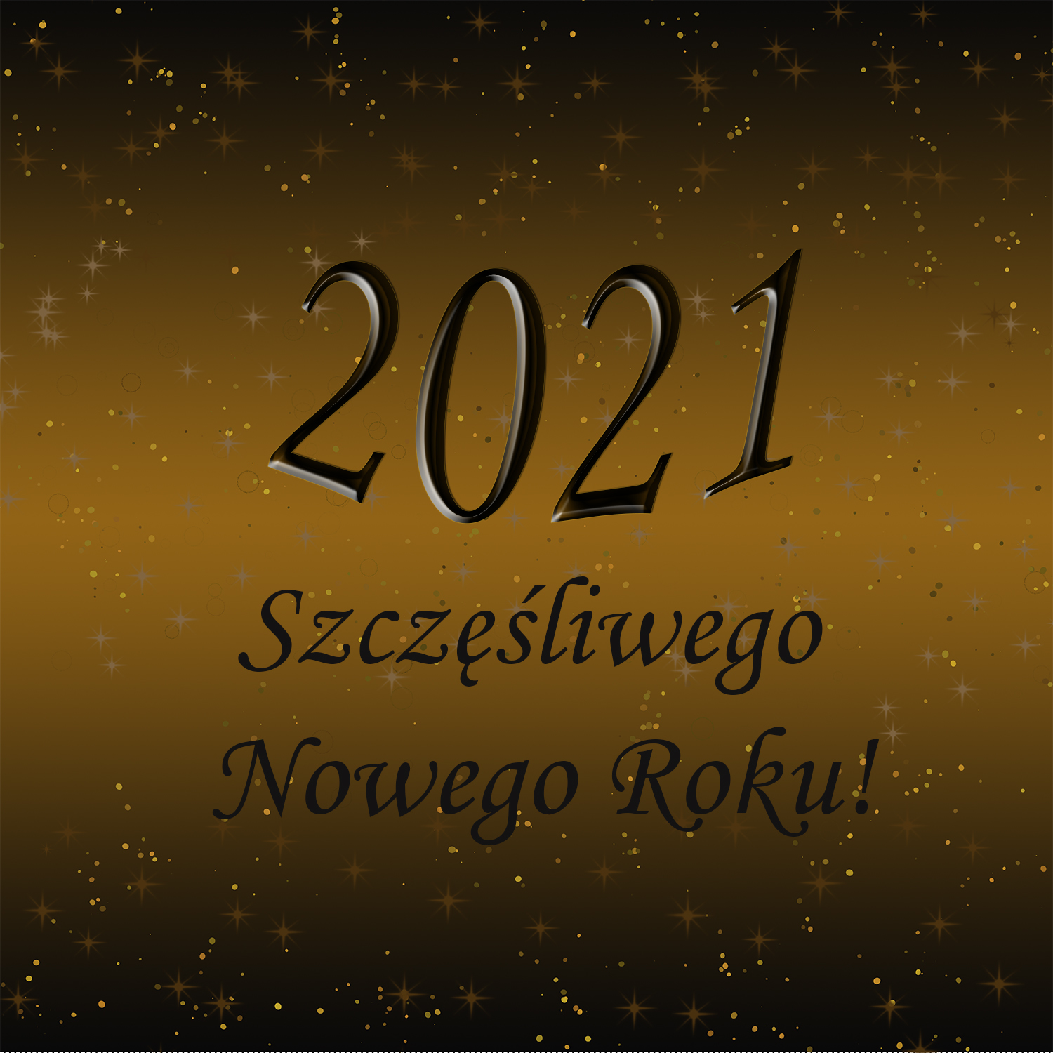 2021 Szczęśliwego Nowego Roku! - napis na czarno złotym tle.