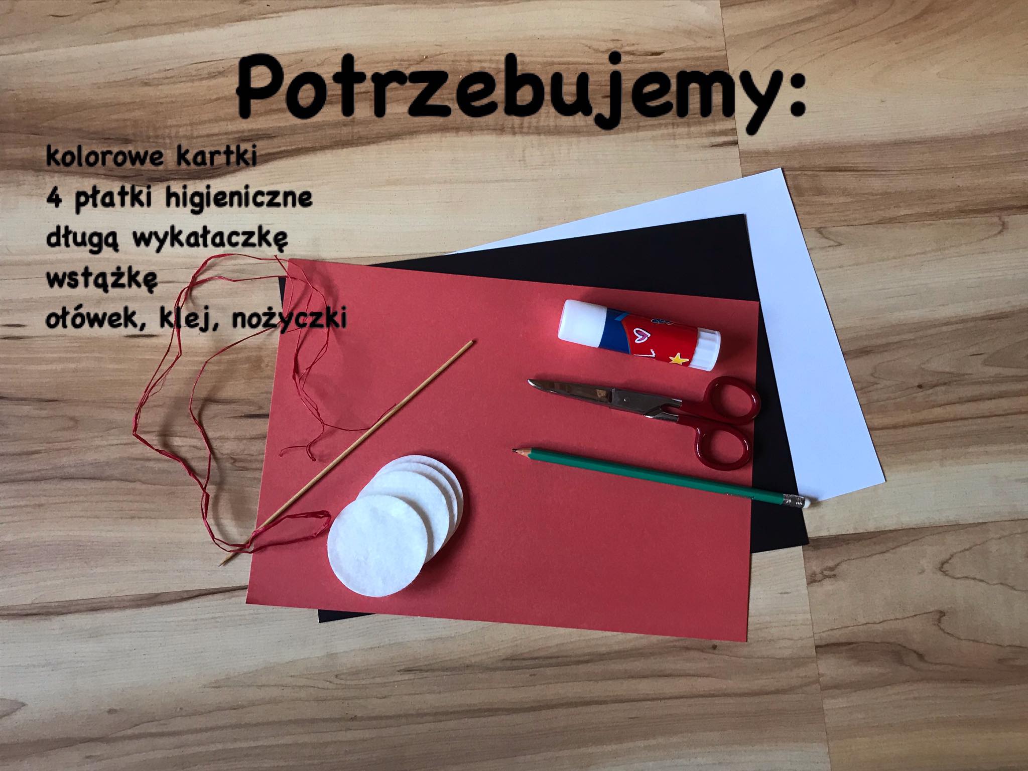 Przybory potrzebne do wykonania pracy ,,Bocian".