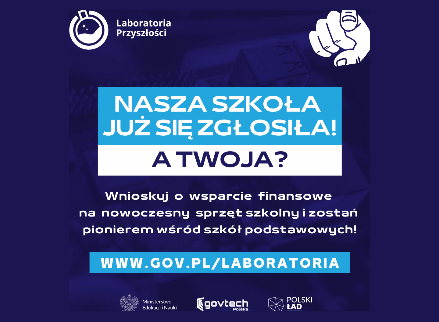 Baner promujący projekt ,,Laboratoria przyszłości"