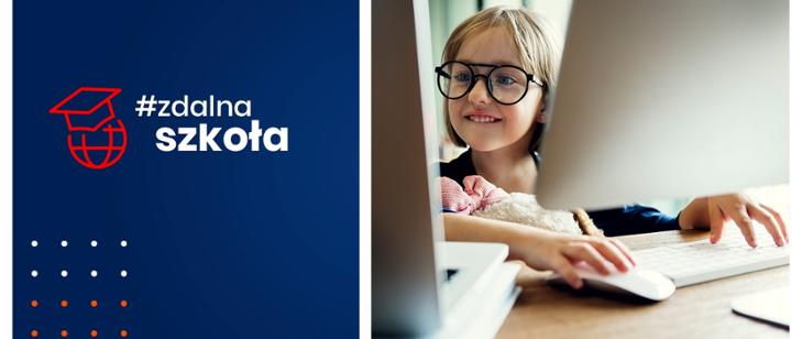 Logo projektu Zdalna szkoła oraz zdjęcie dziewczynki w okularach korzystającej z komputera.