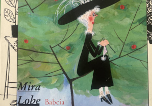 Okładka książki „Babcia na jabłoni” Mira Lobe