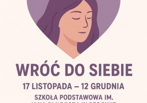Plakat ,, Wróć do siebie” informujący o zbiórce.