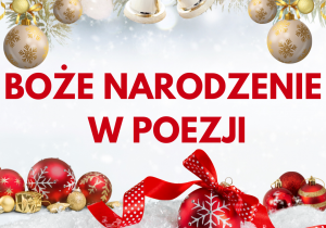 Grafika z napisem ,,Boże Narodzenie w poezji"