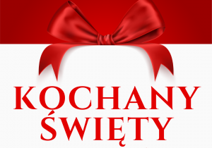 Grafika z napisem Kochany Święty Mikołaju