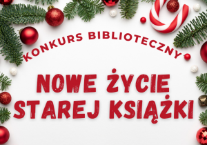 Grafika z napisem ,,Nowe życie starej książki"