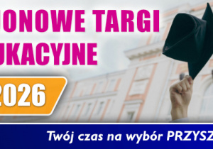 Rejonowe Targi Edukacyjne
