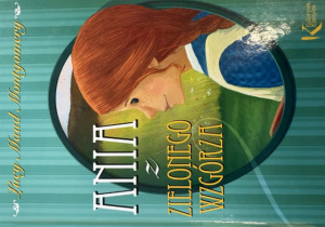 Okładka książki "Ania z Zielonego Wzgórza". L.M.Mongomery.