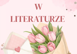 Grafika z napisem ,,Kobiety w literaturze"