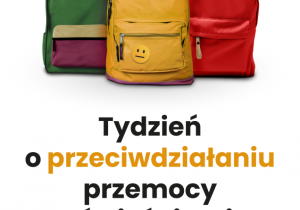 Plakat MEN "Tydzień o przeciwdziałaniu przemocy rówieśniczej"