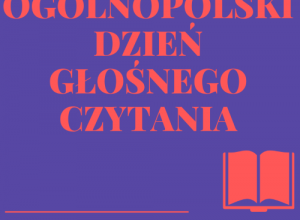 Ogólnopolski Dzień Głośnego Czytania
