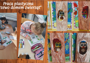 Kolaż zdjęć przedstawiający wykonanie przez uczniów przestrzennej pracy plastycznej pt. "Drzewo domem zwierząt"- kolorowanie ilustracji, wycinanie elementów.